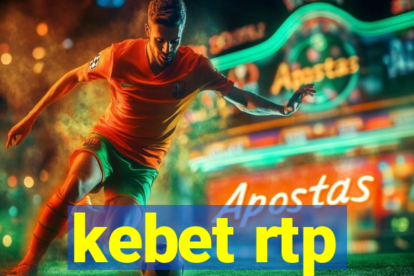 kebet rtp